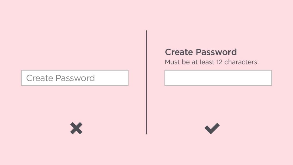 A password box with helper text of “create password” compared to an empty box with instructions on password requirements.